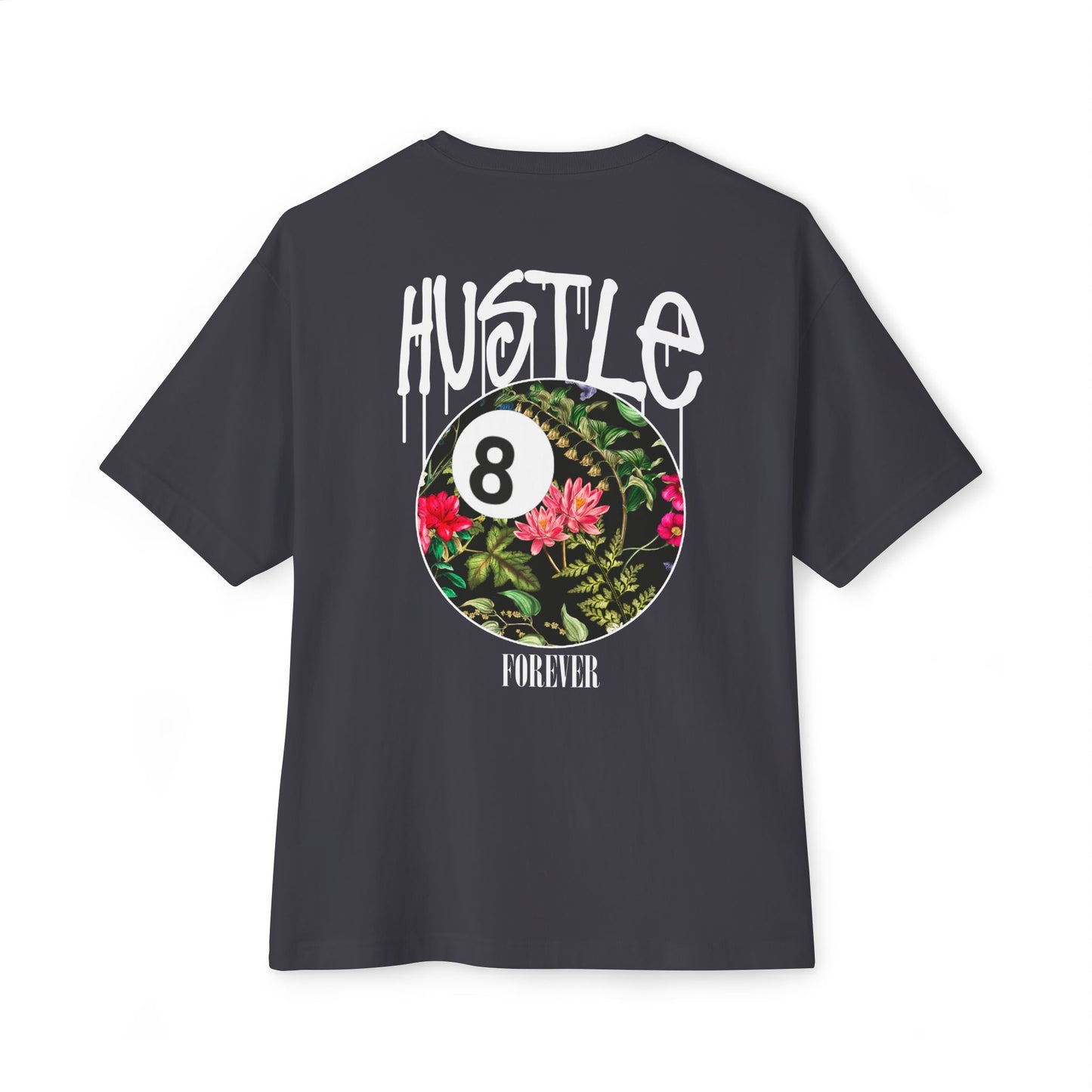 Hustle Forever Oversized Boxy Tee